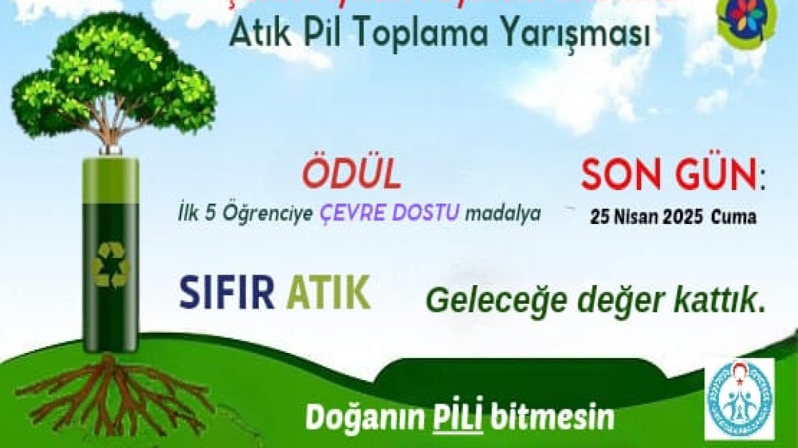 ATIK PİL TOPLAMA KAMPANYASI